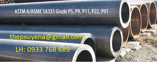 http://thepxuyena.com.vn/San-pham/THEP-ONG-DUC-HOP-KIM-A335-Grade-P5-P92-ad822.html