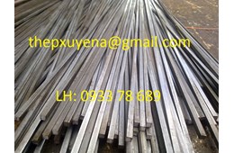 THÉP VUÔNG ĐẶC ĐEN 6x6, 8x8, 10x10, 12x12, 14x14