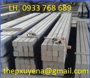THÉP VUÔNG ĐẶC GIÁ RẺ Ở TẠI BÌNH DƯƠNG - BÌNH PHƯỚC